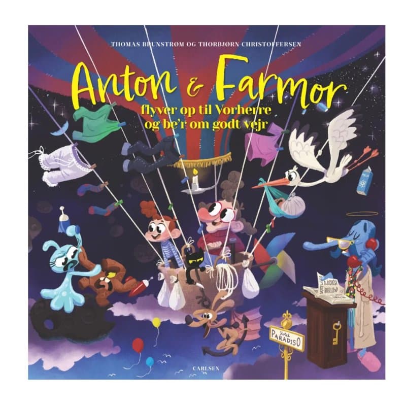 Anton og farmor flyver op til Vorherre og be'r om godt vejr - Bog